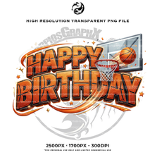 Load image into Gallery viewer, Basketball HAPPY BIRTHDAY PNG