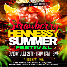 Load image into Gallery viewer, Henny Festival Flyer
