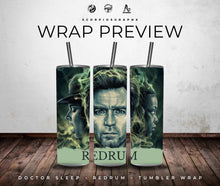 Load image into Gallery viewer, Doctor Sleep - REDRUM PNG | Sublimation | Tumbler Wrap Design | Digital Download
